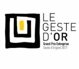 Le Geste d'Or - Grand Prix Entreprise - Geste d'Argent 2017